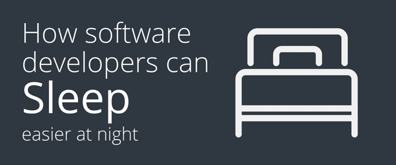 Feature image for How Software Developers Can Sleep Easier At Night