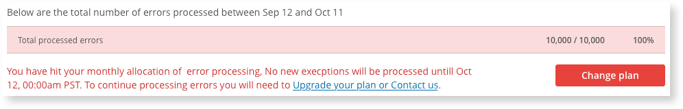 Raygun's usage page has improved by giving an early warning when you are close to your error limit